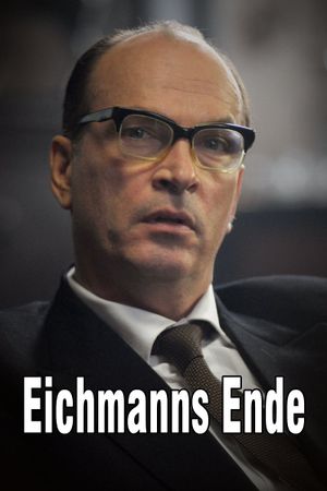 Eichmanns Ende's poster