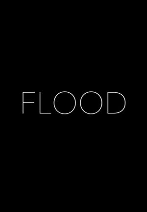 Flood's poster