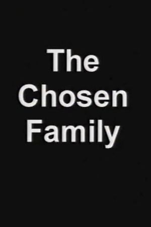 The Chosen Family's poster