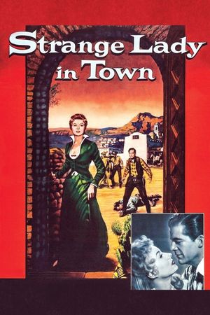 Strange Lady in Town's poster
