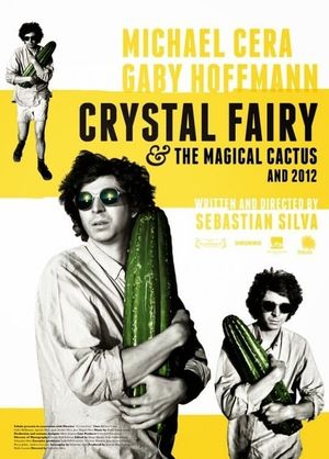 Crystal Fairy & the Magical Cactus's poster