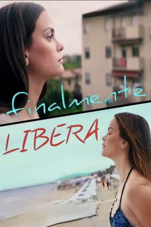 Finalmente libera's poster