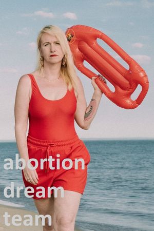 Abortion Dream Team's poster