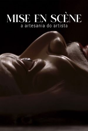 Mise En Scène - A Artesania Do Artista's poster