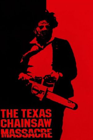 The Texas Chain Saw Massacre's poster