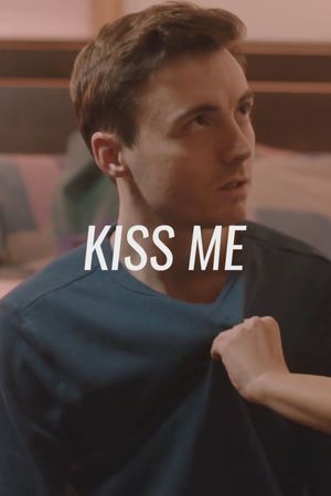 Kiss Me's poster