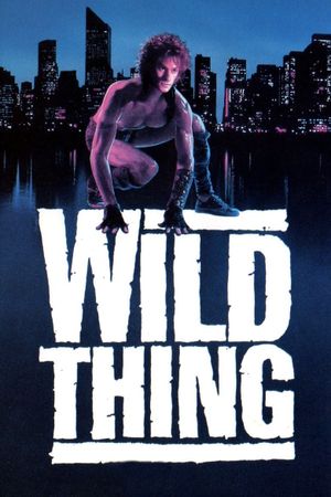 Wild Thing's poster