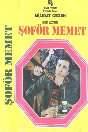 Şoför Mehmet's poster