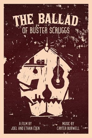 The Ballad of Buster Scruggs's poster