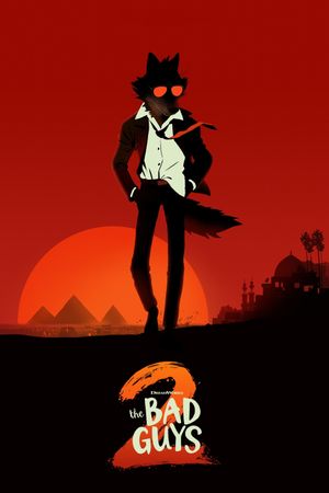 The Bad Guys 2's poster