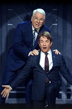 Steve Martin and Martin Short: An Evening You Will Forget for the Rest of Your Life's poster
