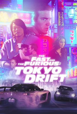 The Fast and the Furious: Tokyo Drift's poster