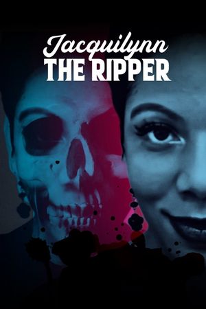 Jacquilynn the Ripper's poster image