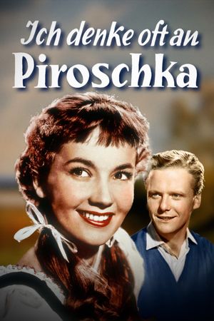 Ich denke oft an Piroschka's poster