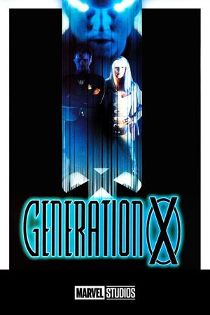 Generation X's poster