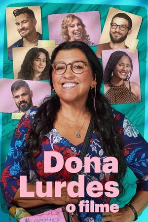 Dona Lurdes: O Filme's poster