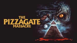 The Pizzagate Massacre's poster