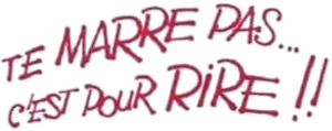Te marre pas... c'est pour rire!'s poster
