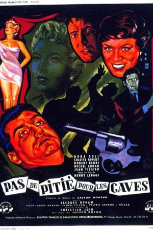 Pas de pitié pour les caves's poster image