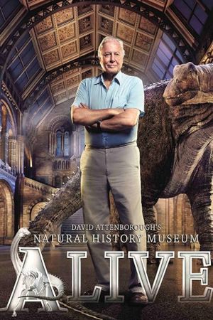 David Attenborough's Natural History Museum Alive's poster