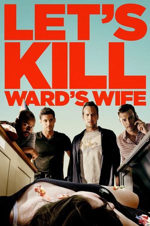 Let's Kill Ward's Wife's poster