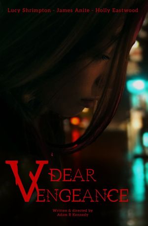 Dear Vengeance's poster