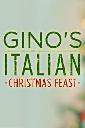 Gino's Italian Christmas Feast's poster