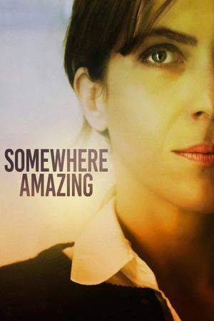 Somewhere Amazing's poster