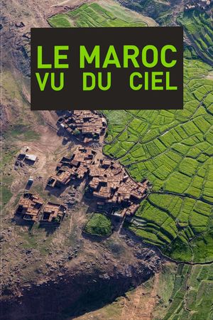 Morocco Seen from Above's poster