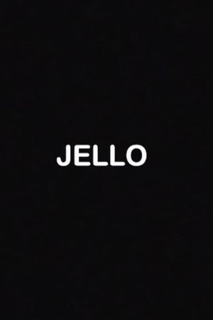 Jello's poster image