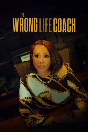 The Wrong Life Coach's poster