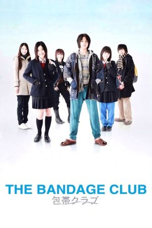 The Bandage Club's poster