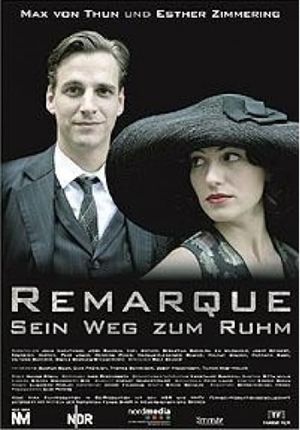 Remarque - Sein Weg zum Ruhm's poster