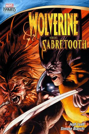 Wolverine Versus Sabretooth's poster