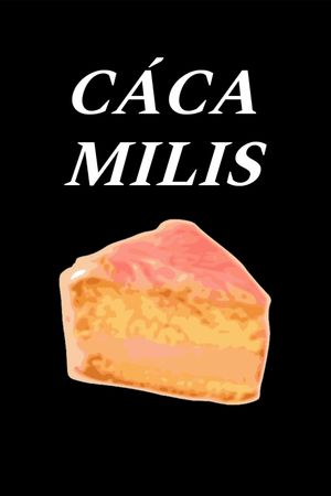 Cáca Milis's poster