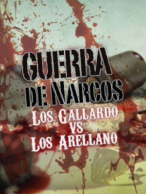 Guerra de narcos's poster image