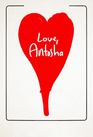 Love, Antosha's poster