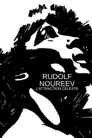 Rudolf Noureev, l'attraction céleste's poster