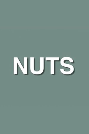 Nuts's poster