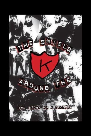 The Shield Around the K's poster