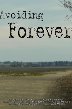 Avoiding Forever's poster