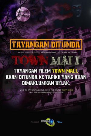 Town Mall's poster