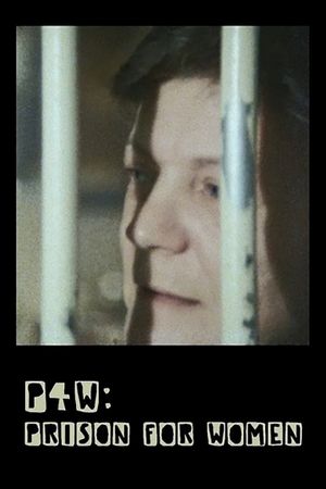 P4W Prison for Women's poster