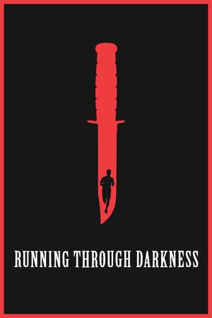 Running Through Darkness's poster