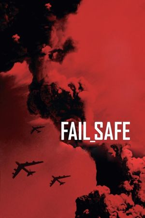 Fail Safe's poster