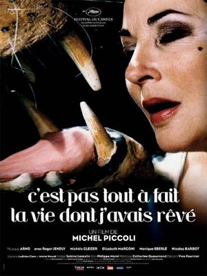 C'est pas tout à fait la vie dont j'avais rêvé's poster