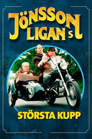 The Jonsson Gang's Greatest Robbery's poster