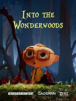 Into the Wonderwoods's poster