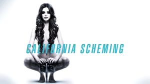 California Scheming's poster