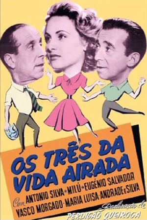 Os Três da Vida Airada's poster